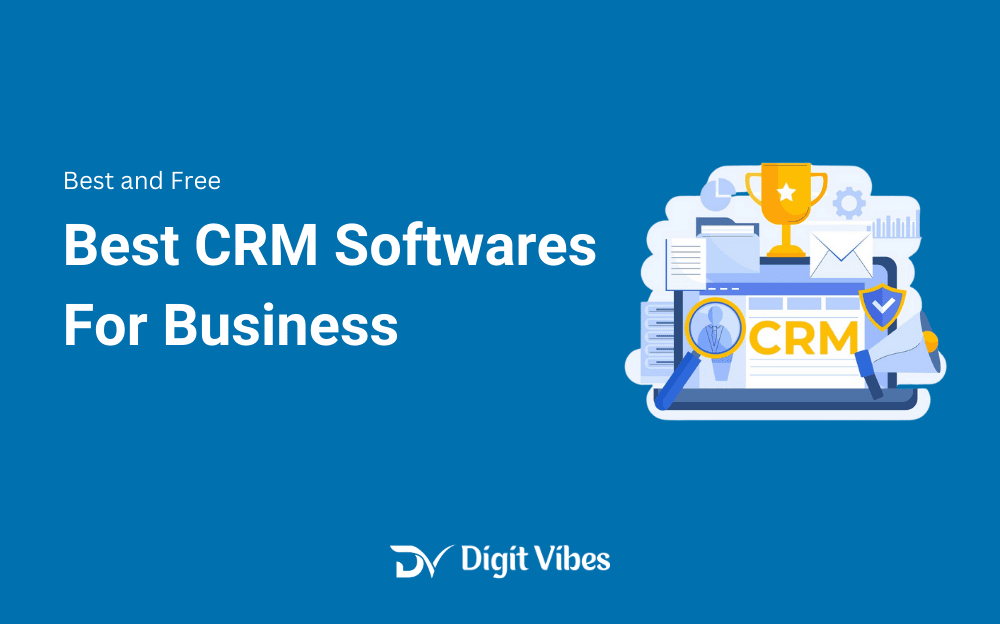 Best CRM Softwares