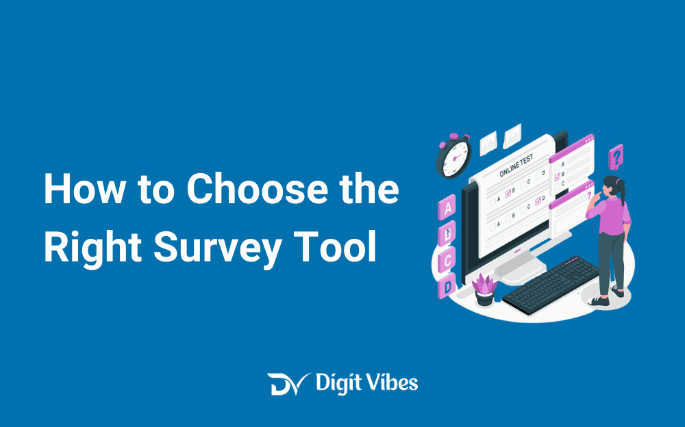 How To Choose Survey Tool